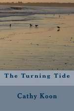 The Turning Tide