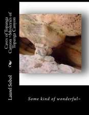 Caves of Topanga Canyon Mysteries of Topanga Canyon