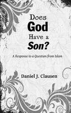 Does God Have a Son?