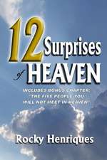 12 Surprises of Heaven