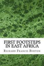 First Footsteps in East Africa