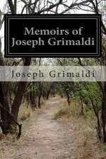 Memoirs of Joseph Grimaldi