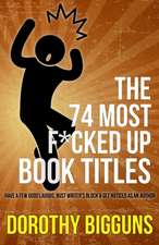 The 74 Most F*cked Up Book Titles