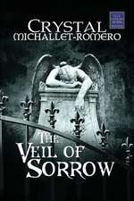 The Veil of Sorrow