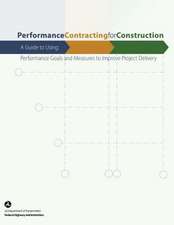 Performance Contracting for Construction