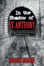 In the Shadow of St. Anthony