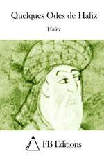 Quelques Odes de Hafiz