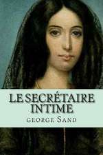 Le Secretaire Intime