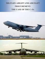 Military Airlift and Aircraft Procurement