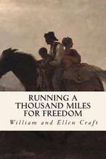 Running a Thousand Miles for Freedom