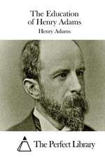 The Education of Henry Adams