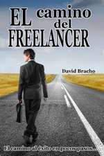 El Camino del Freelancer