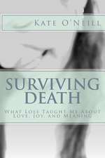 Surviving Death