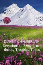 Devotions to Bring Peace During Troubled Times