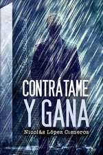 Contratame y Gana