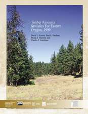 Timber Resource Statistics for Eastern Oregon, 1999