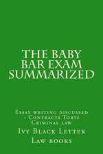 The Baby Bar Exam Summarized