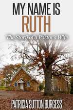 My Name Is Ruth 2.0