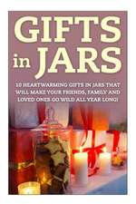 Gifts in Jars