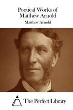 Poetical Works of Matthew Arnold