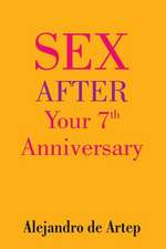 Sex After Your 7th Anniversary