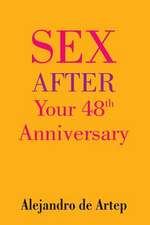 Sex After Your 48th Anniversary