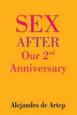 Sex After Our 2nd Anniversary