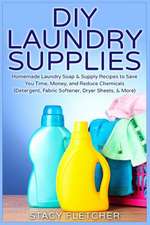 DIY Laundry Supplies