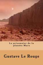 Le Prisonnier de La Planete Mars