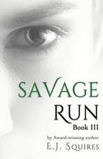 Savage Run 3