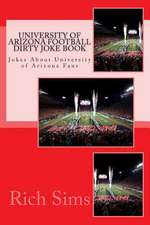 University of Arizona Football Dirty Joke Book