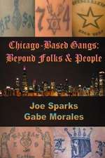 Chicago Based Gangs