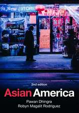 Asian America Second Edition