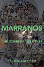 Marranos – The Other of the Other