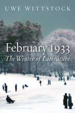 February 1933 – The Winter of Literature