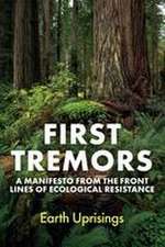First Tremors