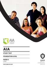 BPP Learning Media: AIA 4 Law