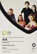 BPP Learning Media: AIA 9 Management Information