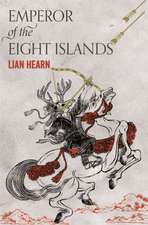 Hearn, L: Emperor of the Eight Islands