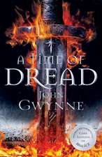 Gwynne, J: A Time of Dread