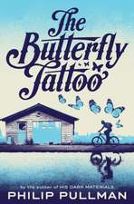 Pullman, P: Butterfly Tattoo