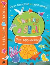 Donaldson, J: Sharing a Shell Sticker Book