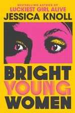 Bright Young Women