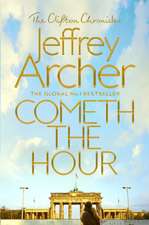 Archer, J: Cometh the Hour