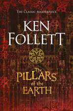 Follett, K: Pillars of the Earth