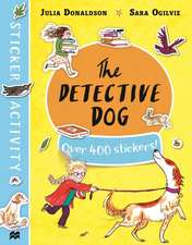 Donaldson, J: Detective Dog Sticker Book