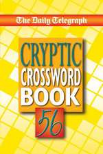 The Daily Telegraph Cryptic Crossword Book 56