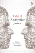 Critical Restorative Justice