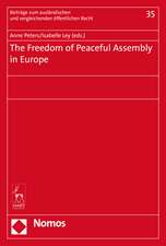 The Freedom of Peaceful Assembly in Europe