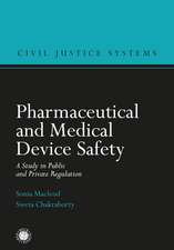 Pharmaceutical and Medical Device Safety